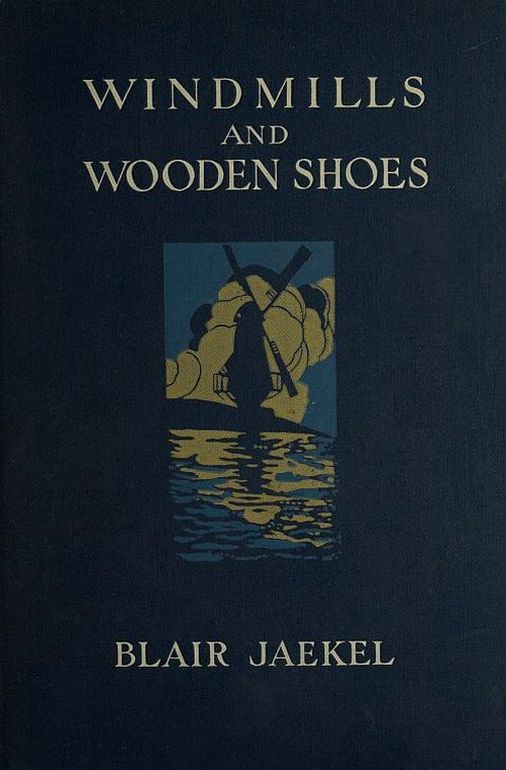Windmills and Wooden Shoes cover