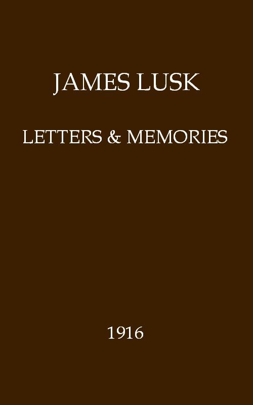James Lusk: Letters & Memories cover