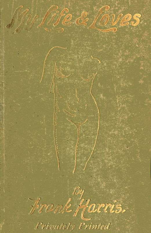 My Life and Loves, Vol. 1 (of 4) cover