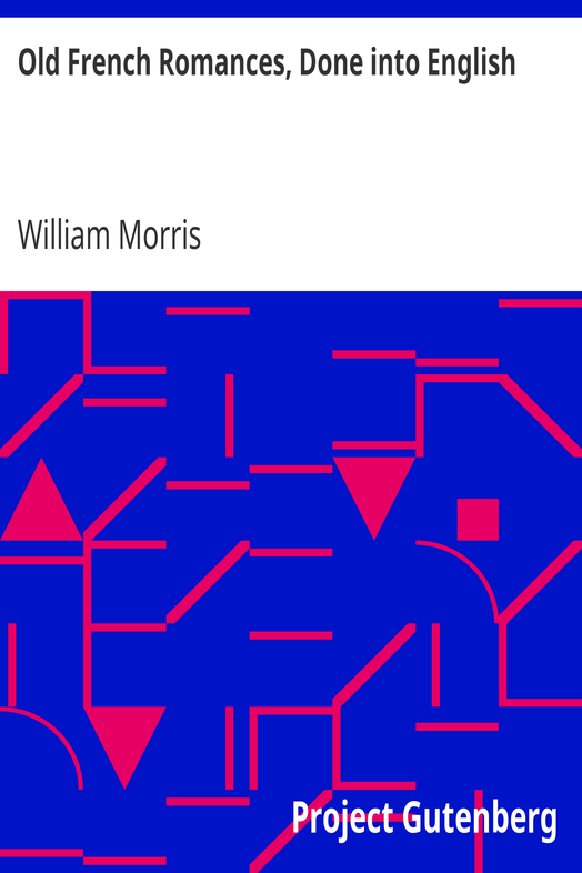 Old French Romances, Done into English cover
