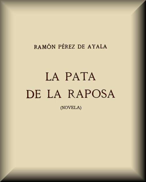 La pata de la raposa (Novela) cover