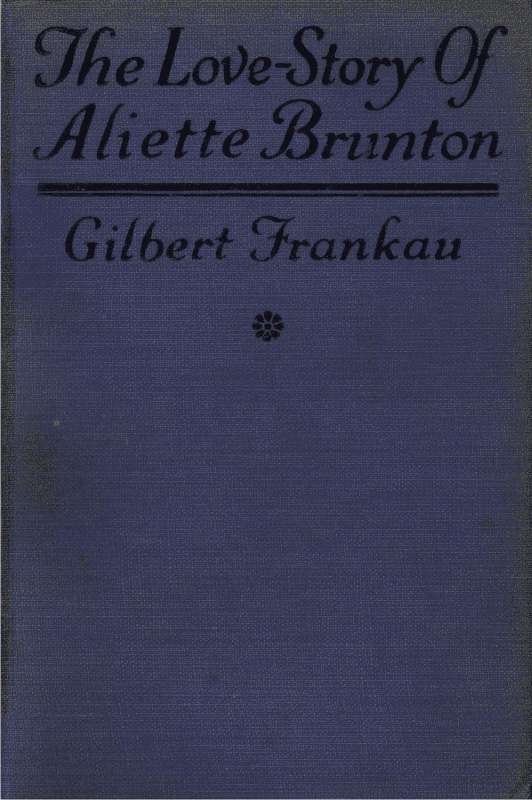 The Love-Story of Aliette Brunton cover