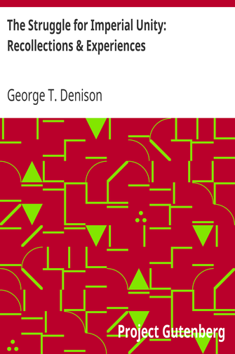 The Struggle for Imperial Unity: Recollections & Experiences cover