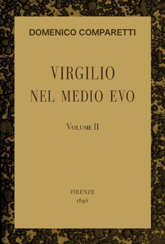 Virgilio nel Medio Evo, vol. II cover