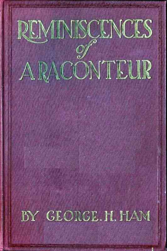 Reminiscences of a Raconteur, Between the '40s and the '20s cover