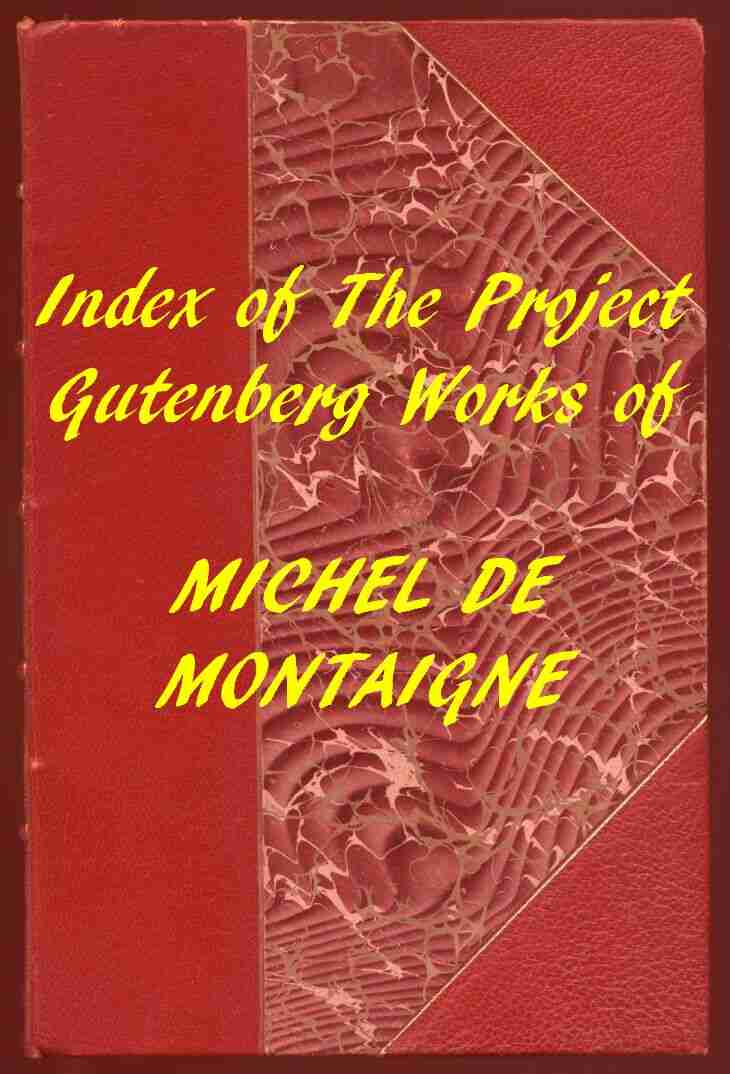 Index of the Project Gutenberg Works of Michel De Montaigne cover