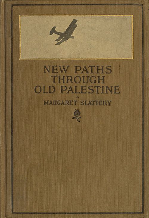 New Paths through Old Palestine cover