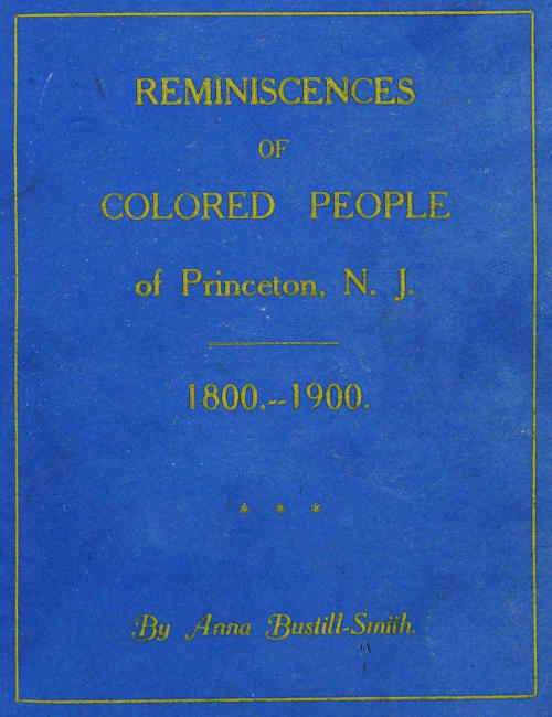 Reminiscences of Colored People of Princeton, N. J.: 1800-1900 cover