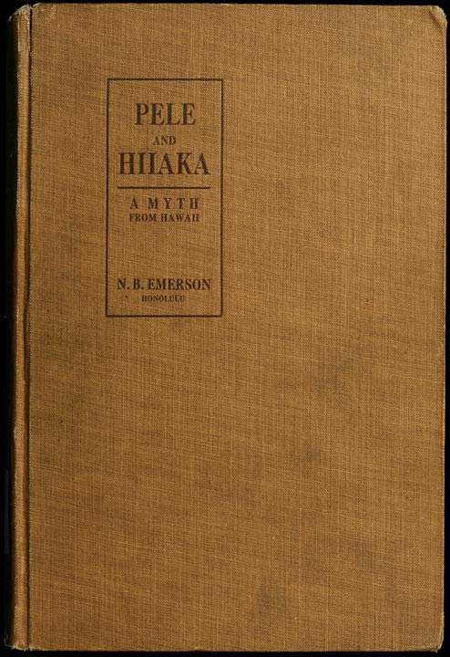 Pele and Hiiaka: A Myth From Hawaii cover