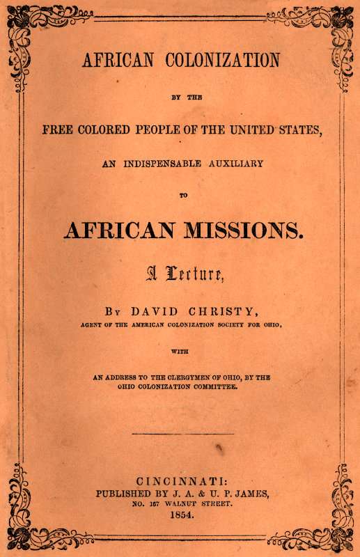 African Colonization by the Free Colored People of the United States, an Indispensable Auxiliary to African Missions. / A Lecture cover