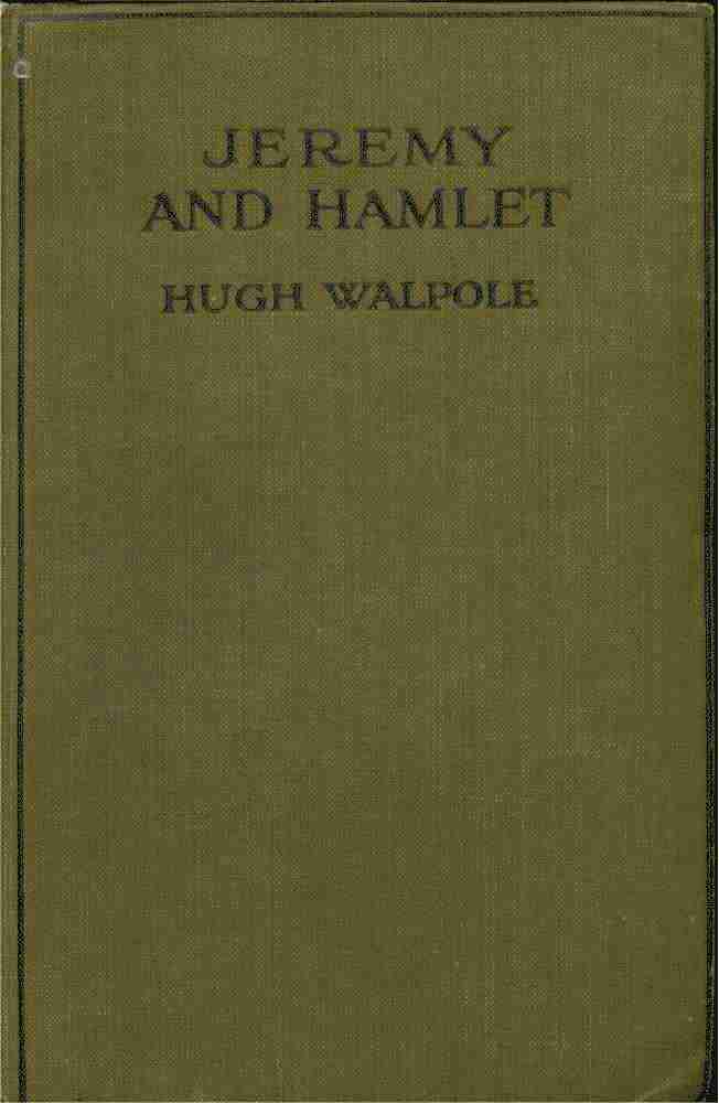 Jeremy and Hamlet / A Chronicle of Certain Incidents in the Lives of a Boy, a Dog, and a Country Town cover