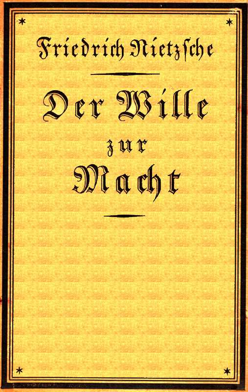 Der Wille zur Macht: Eine Auslegung alles Geschehens cover