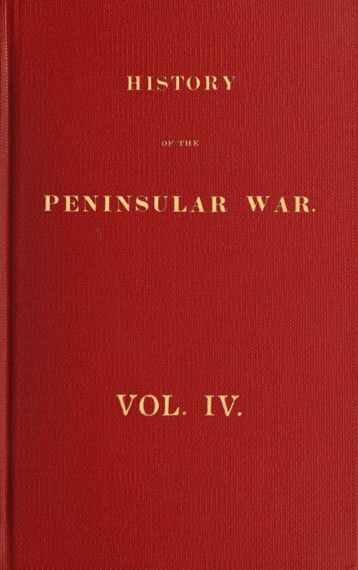 History of the Peninsular War, Volume 4 (of 6) cover