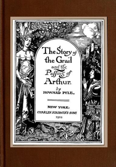 The Story of the Grail and the Passing of Arthur cover