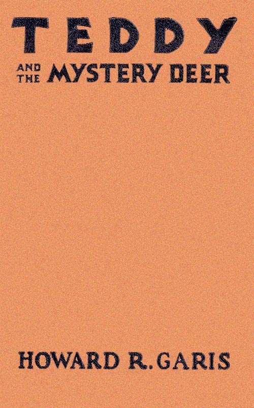 Teddy and the Mystery Deer cover