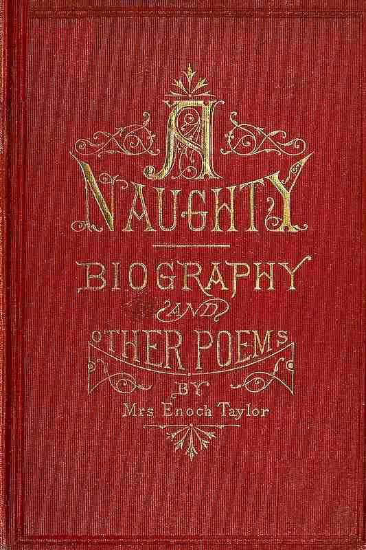 A-Naughty-Biography and other poems cover