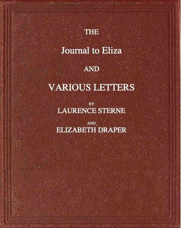 The Journal to Eliza and Various letters by Laurence Sterne and Elizabeth Draper cover