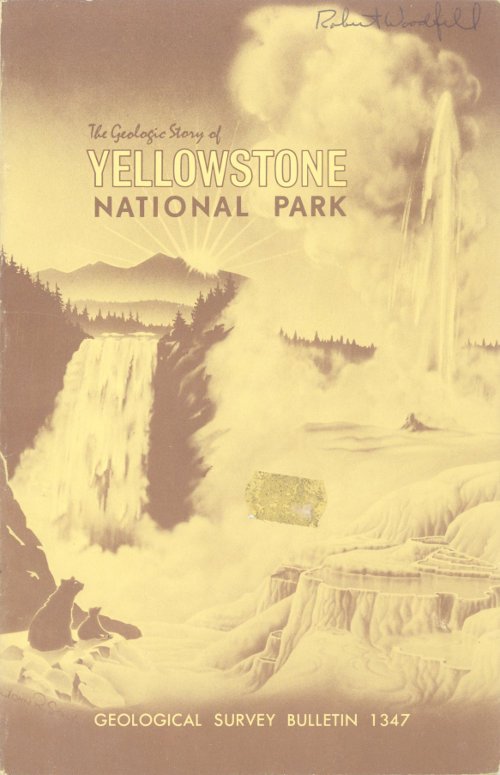 The Geologic Story of Yellowstone National Park cover
