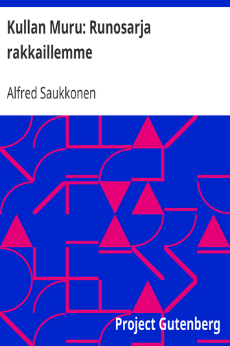 Kullan Muru: Runosarja rakkaillemme cover