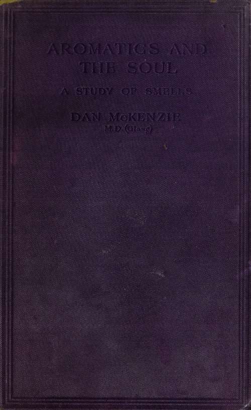 Aromatics and the Soul: A Study of Smells cover