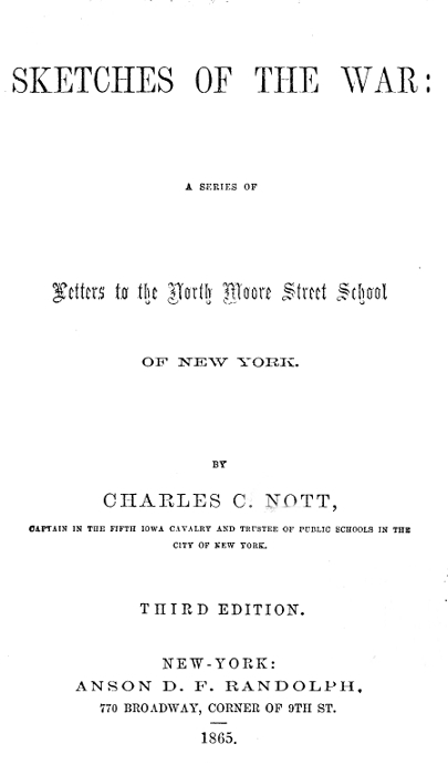 Sketches of the War / A Series of Letters to the North Moore Street School of New York cover