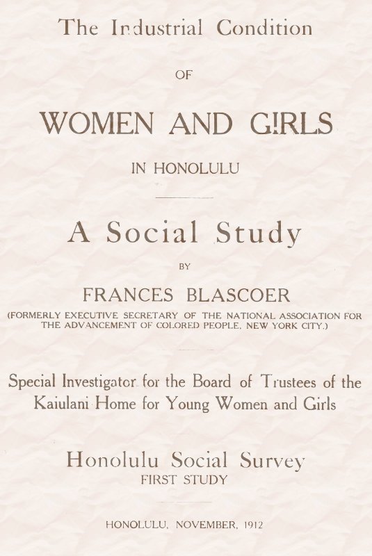 The Industrial Condition of Women and Girls in Honolulu: A Social Study cover