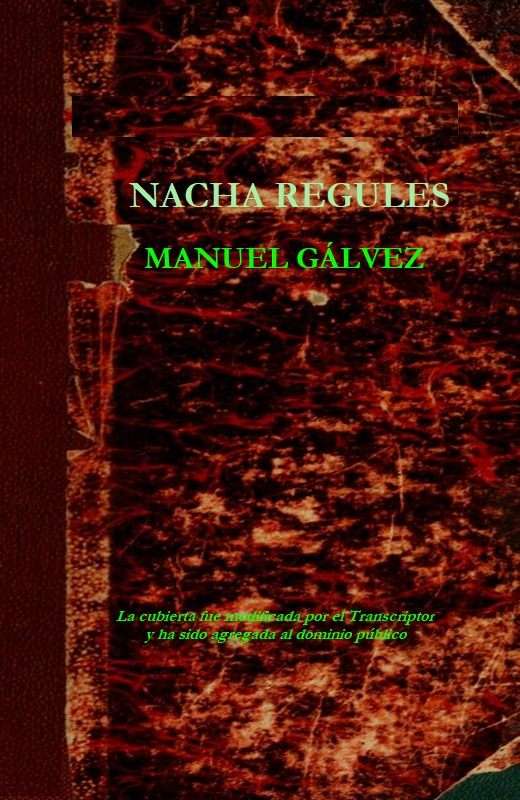 Nacha Regules: Novela cover