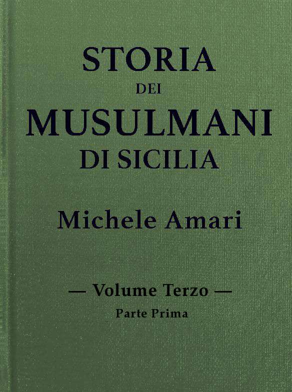Storia dei musulmani di Sicilia, vol. III, parte I cover