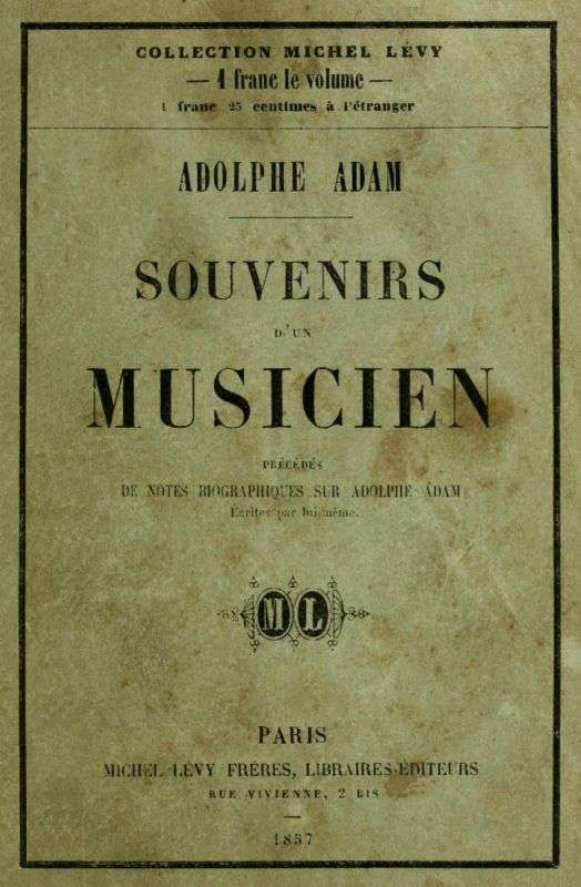 Souvenirs d'un musicien / précédés de notes biographiques écrites par lui même cover