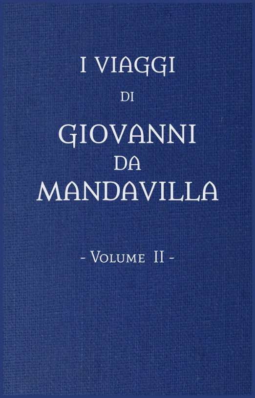 I viaggi di Gio. da Mandavilla, vol. 2 cover