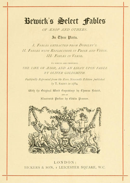 Bewick's Select Fables of Æsop and others. / In three parts. 1. Fables extracted from Dodsley's. 2. Fables with reflections in prose and verse. 3. Fables in verse. cover