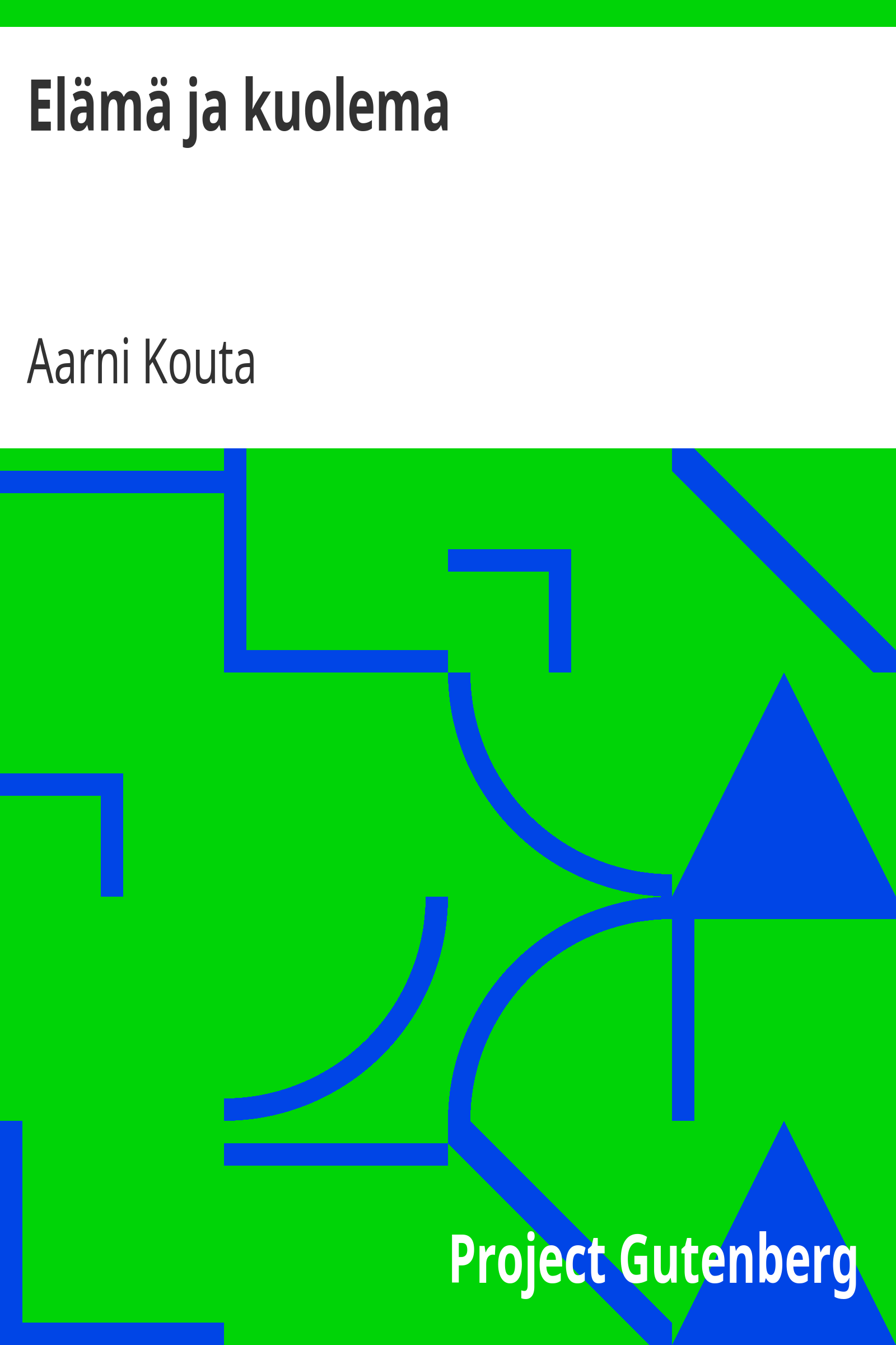 Elämä ja kuolema cover
