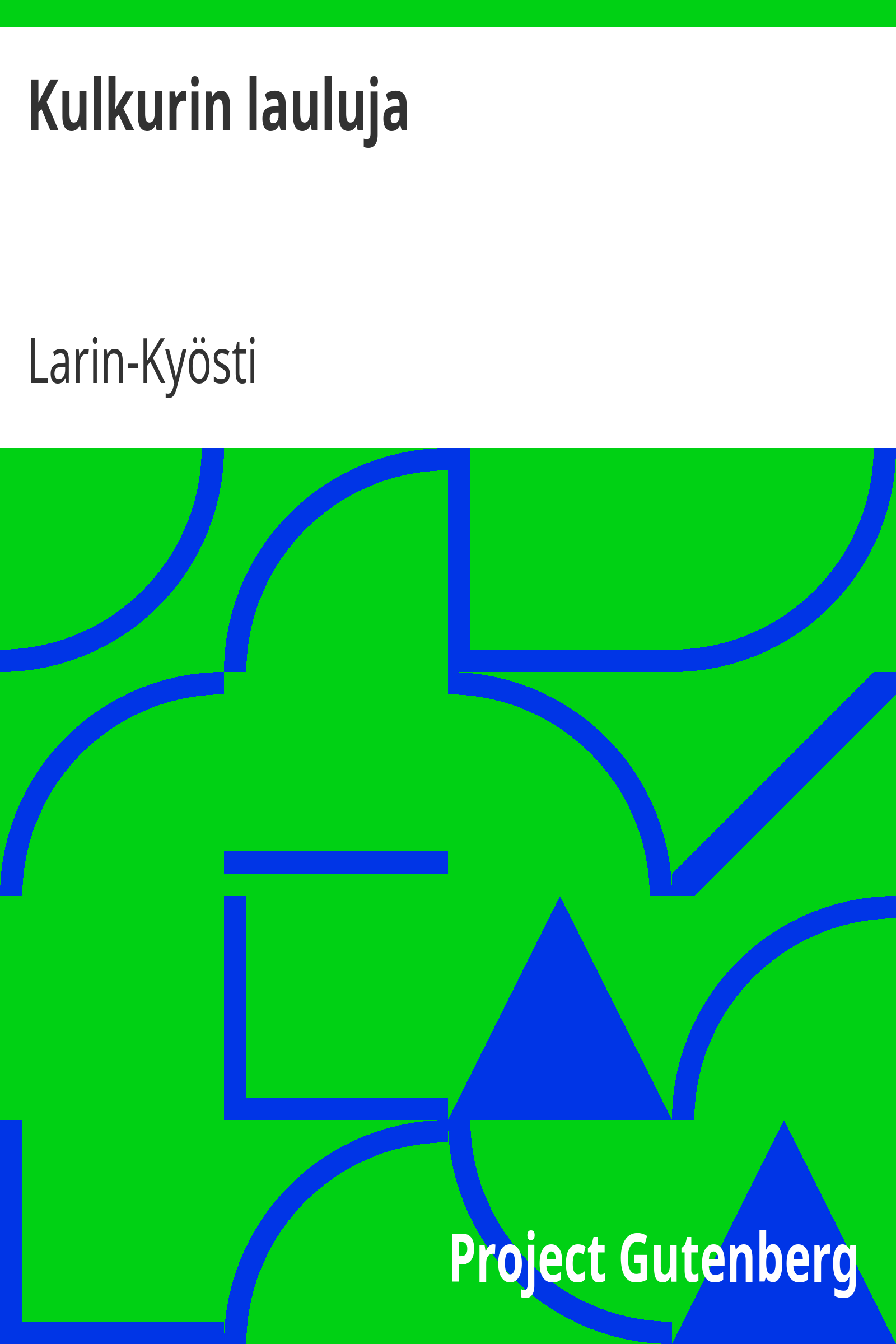Kulkurin lauluja cover