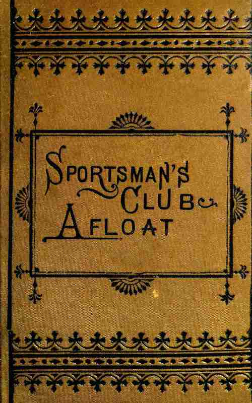 The Sportsman's Club Afloat cover