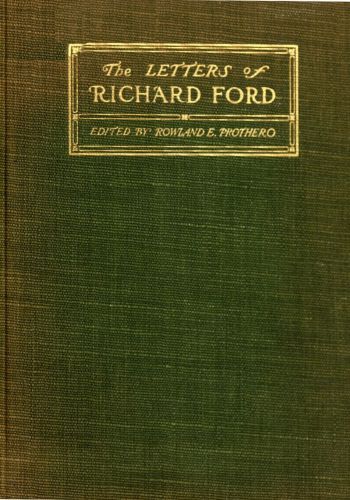 The letters of Richard Ford, 1797-1858 cover
