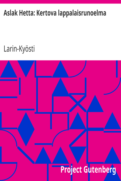 Aslak Hetta: Kertova lappalaisrunoelma cover