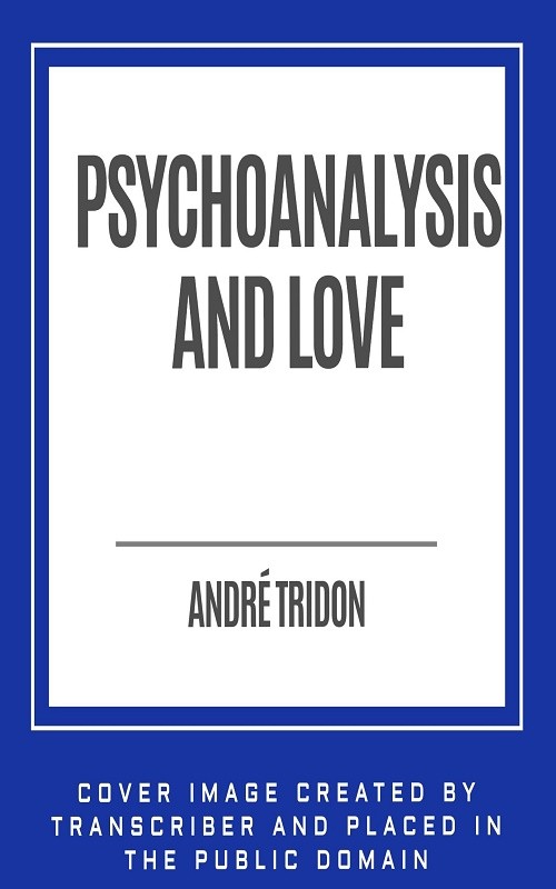 Psychoanalysis and Love cover