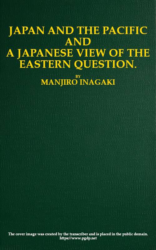 Japan and the Pacific, and a Japanese View of the Eastern Question cover