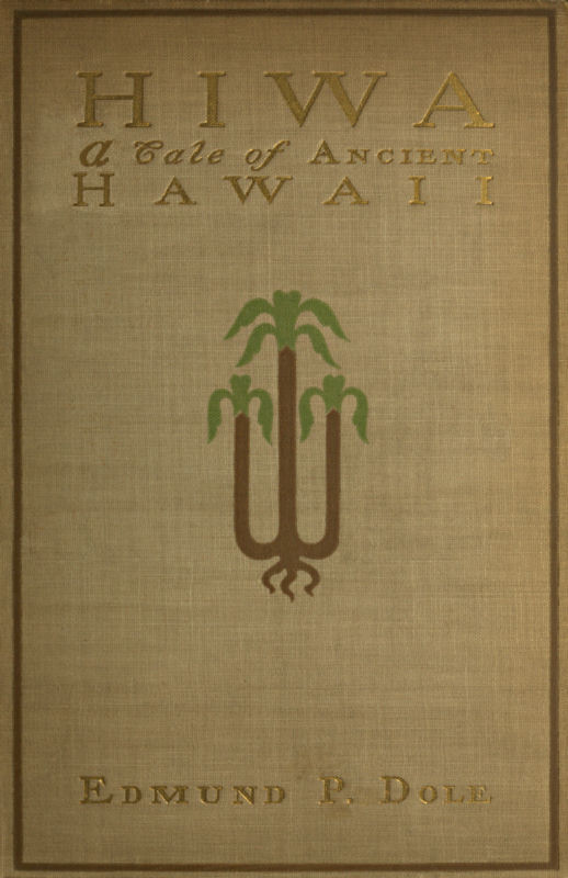 Hiwa: A Tale of Ancient Hawaii cover