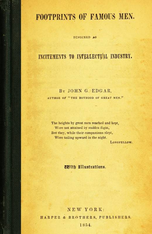 Footprints of Famous Men: Designed as Incitements to Intellectual Industry cover