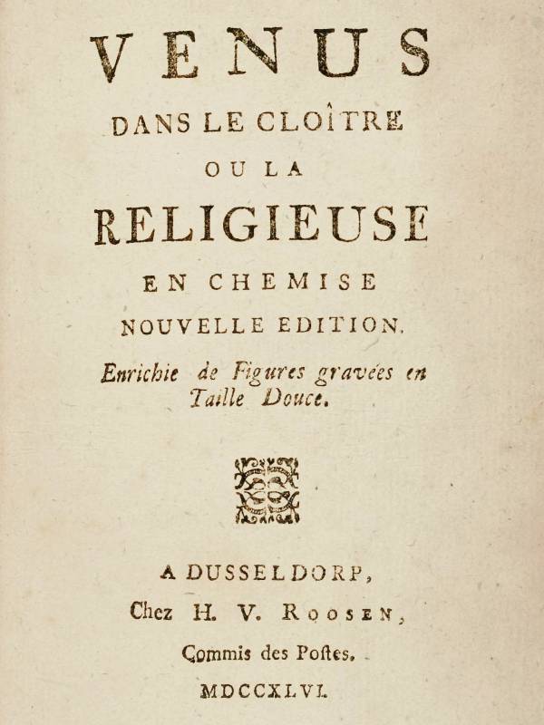 Vénus dans le cloître, ou la religieuse en chemise / Nouvelle édition enrichie de figures gravées en taille douce cover