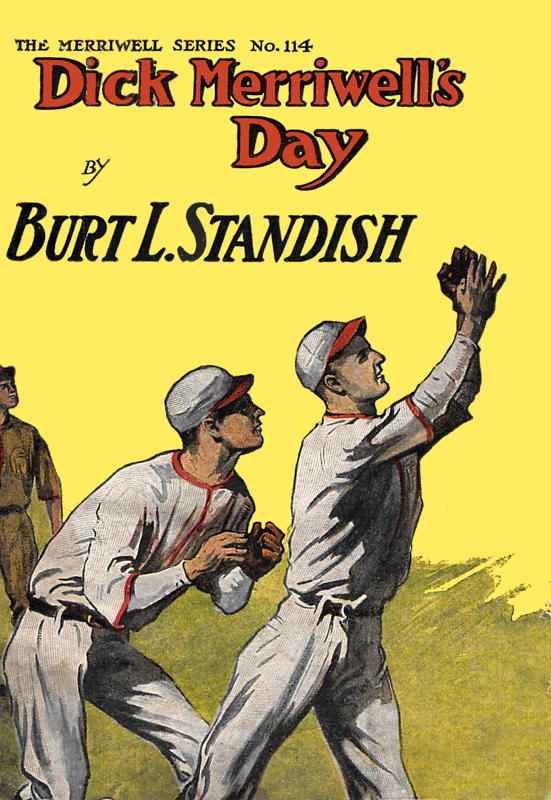 Dick Merriwell's Day; Or, Iron Nerve cover