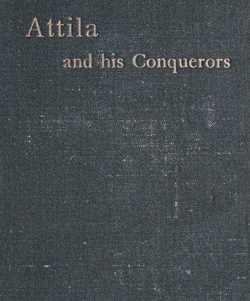 Attila and His Conquerors: A Story of the Days of St. Patrick and St. Leo the Great cover