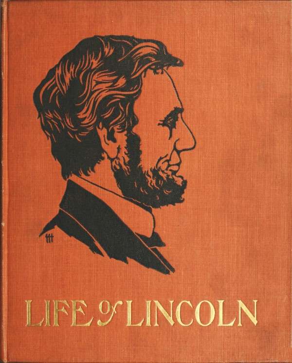 The Life of Abraham Lincoln for Young People, Told in Words of One Syllable cover