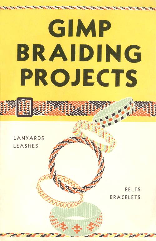 Gimp Braiding Projects cover