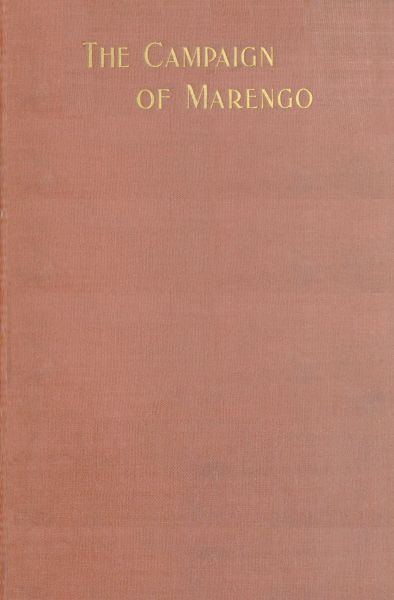 The Campaign of Marengo, With Comments cover