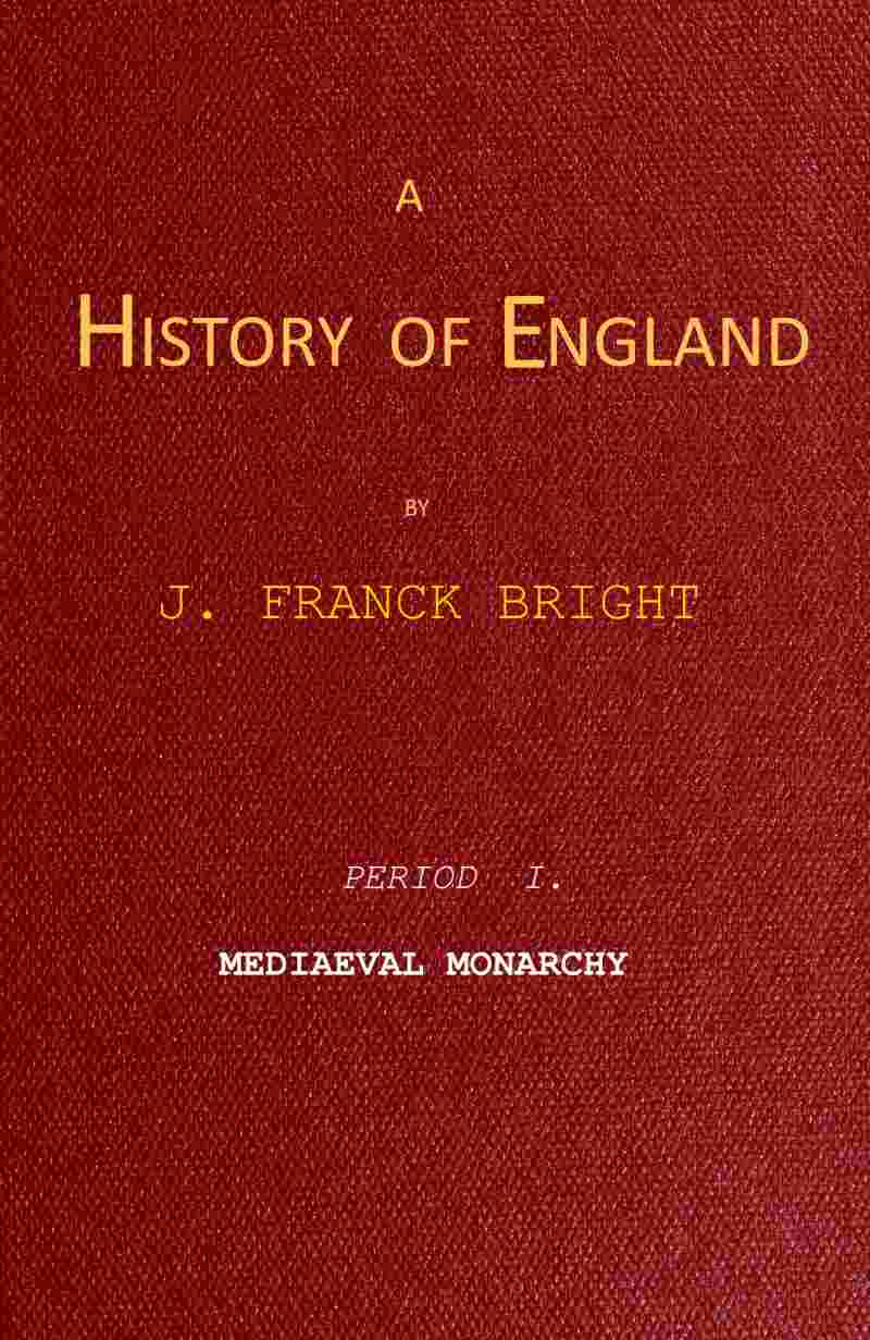 A History of England, Period I. Mediæval Monarchy cover