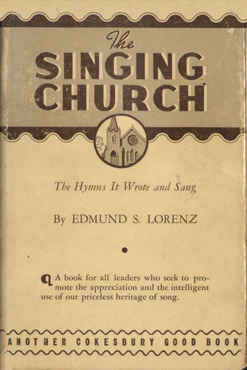 The Singing Church: The Hymns It Wrote and Sang cover