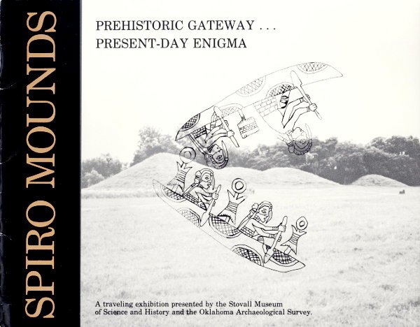 Spiro Mounds: Prehistoric Gateway ... Present-Day Enigma cover