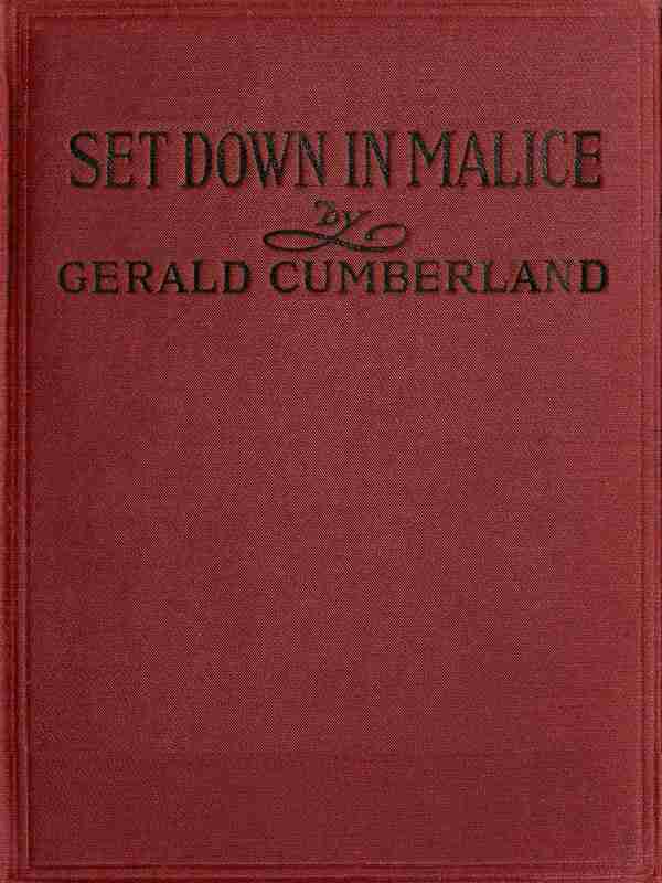 Set Down in Malice: A Book of Reminiscences cover